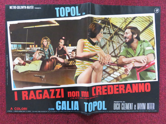 THE BOYS WILL NEVER BELIEVE IT - F ITALIAN FOTOBUSTA POSTER TOPOL CHANCE 1971