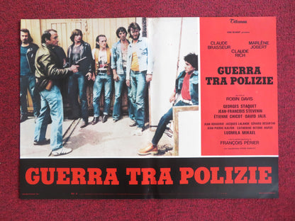 THE POLICE WAR - D ITALIAN FOTOBUSTA POSTER CLAUDE BRASSEUR MARLENE JOBERT 1980