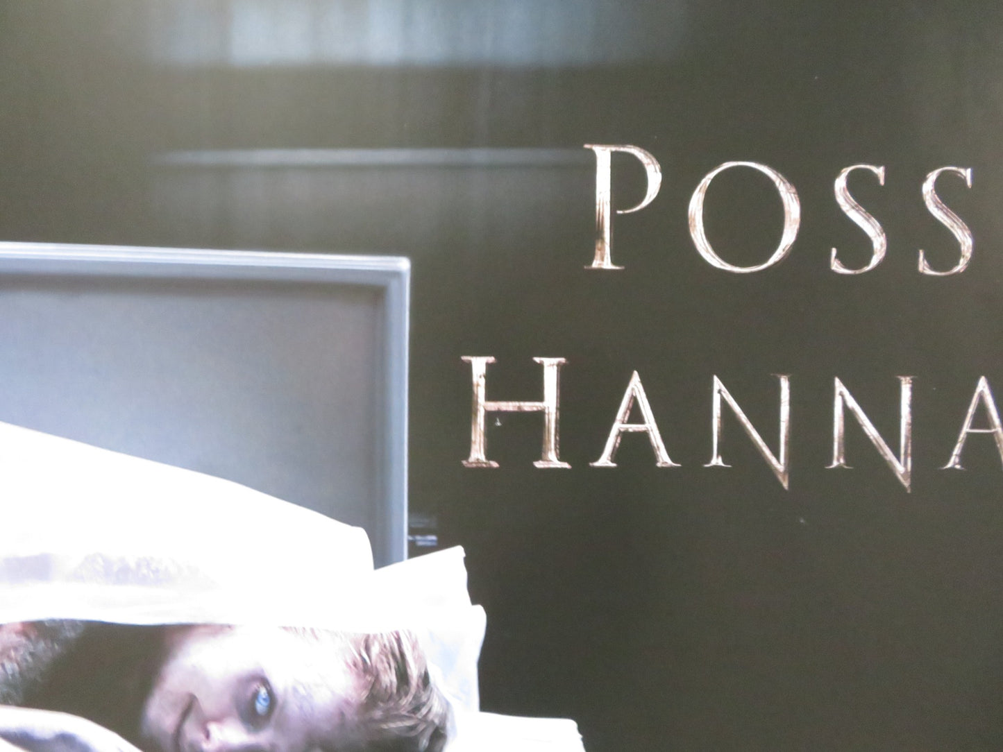 THE POSSESSION OF HANNAH GRACE UK QUAD ROLLED POSTER SHAY MITCHELL G. DAMON 2018