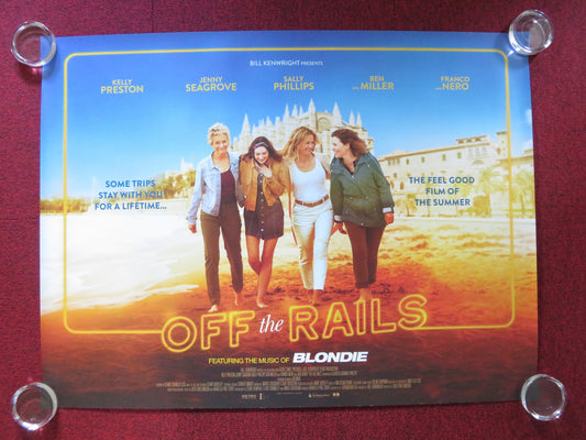OFF THE RAILS UK QUAD ROLLED POSTER JENNY SEAGROVE SALLY PHILLIPS 2021