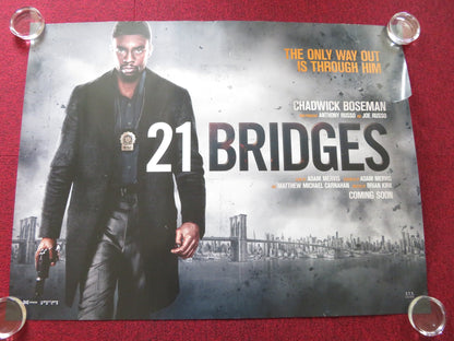 21 BRIDGES UK QUAD ROLLED POSTER CHADWICK BOSEMAN SIENNA MILLER 2019