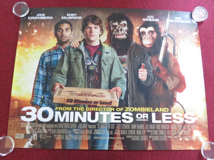 30 MINUTES OR LESS UK QUAD ROLLED POSTER JESSE EISENBERG DANNY MCBRIDE 2011