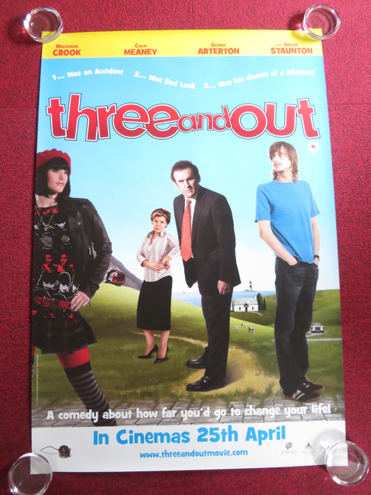 THREE AND OUT US ONE SHEET ROLLED POSTER MACKENZIE CROOK COLM MEANEY 2008