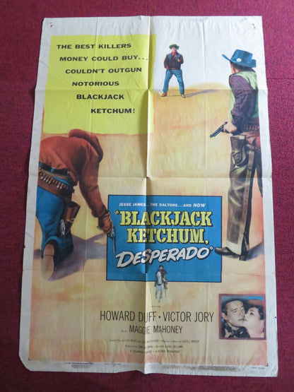 BLACKJACK KETCHUM, DESPERADO FOLDED US ONE SHEET POSTER HOWARD DUFF 1956