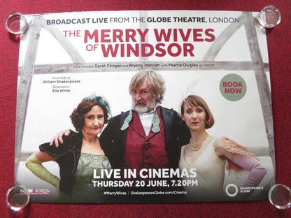 THE MERRY WIVES OF WINDSOR: LIVE FROM SHAKESPEARE'S GLOBE UK QUAD ROLLED POSTER