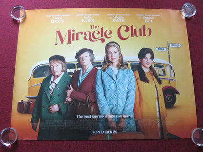 THE MIRACLE CLUB - B UK QUAD ROLLED POSTER MAGGIE SMITH LAURA LINNEY 2023