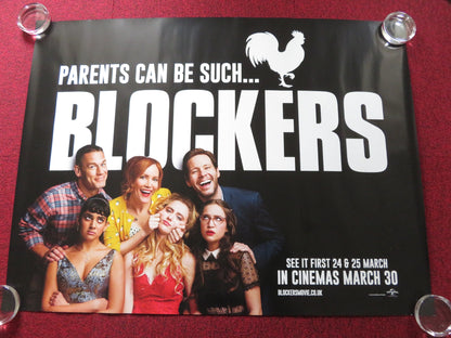 BLOCKERS UK QUAD ROLLED POSTER LESLIE MANN JOHN CENA 2018