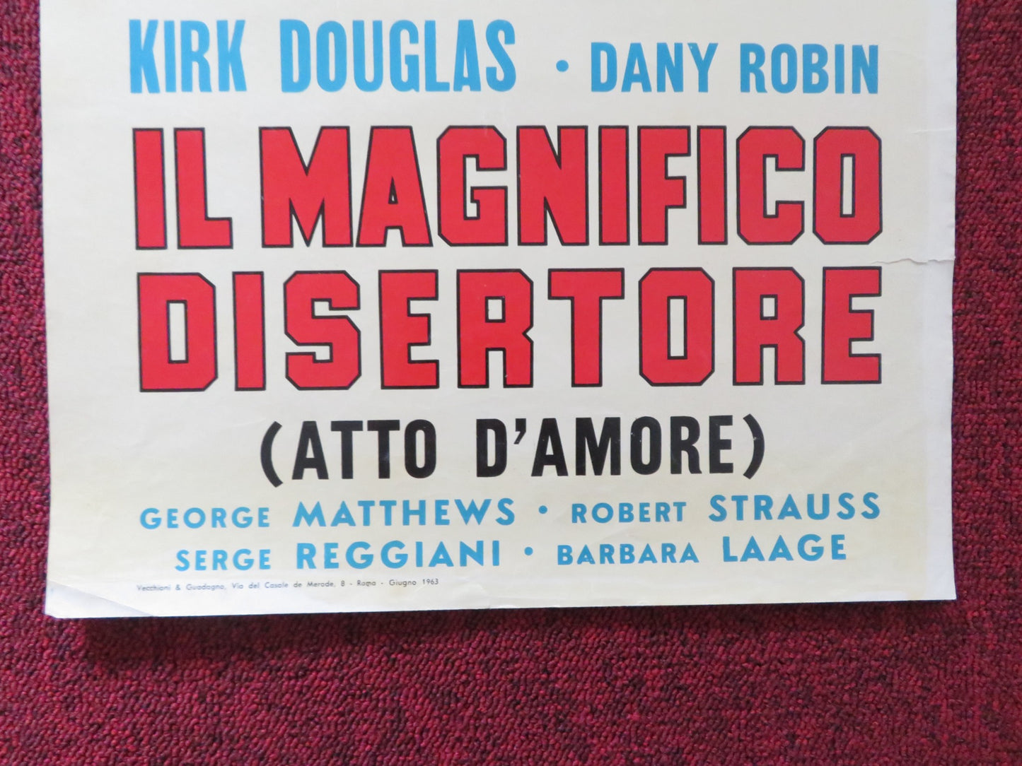 IL MAGNIFICO DISERTORE ITALIAN LOCANDINA POSTER KIRK DOUGLAS DANY ROBIN 1963