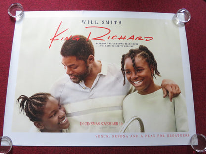 KING RICHARD - A UK QUAD ROLLED POSTER WILL SMITH SANIYYA SIDNEY 2021