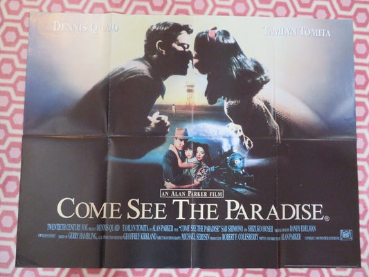 COME SEE THE PARADISE BRITISH QUAD  POSTER ALAN PARKER DENNIS QUAID