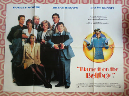 BLAME IT ON THE BELLBOY BRITISH QUAD (30 x 40) POSTER DUDLEY MOORE PATSY KENSIT