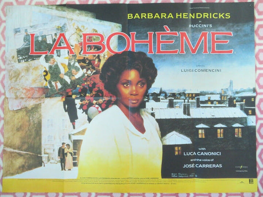 PUCCINNI'S LA BOHEME BRITISH QUAD (30"x 40") POSTER BARBARA HENDRICKS 1987