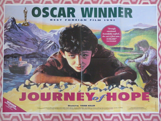 JOURNEY OF HOPE BRITISH QUAD (30"x40") POSTER NUR SURERXAVIER KOLLER 1991