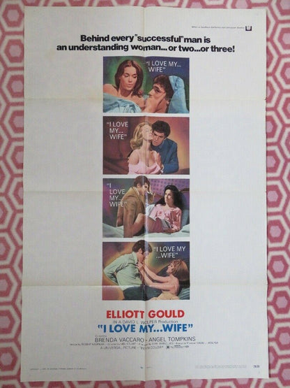 I LOVE MY WIFE US ONE SHEET POSTER ELLIOTT GOULD BRENDA VACCARO 1970