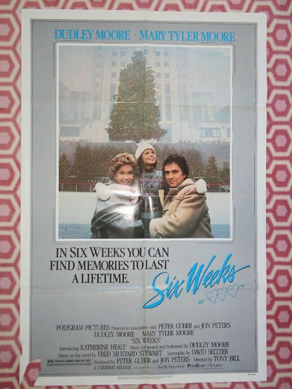 SIX WEEKS US ONE SHEET POSTER DUDLEY MOORE MARY TYLER MOORE 1982