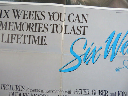 SIX WEEKS US ONE SHEET POSTER DUDLEY MOORE MARY TYLER MOORE 1982