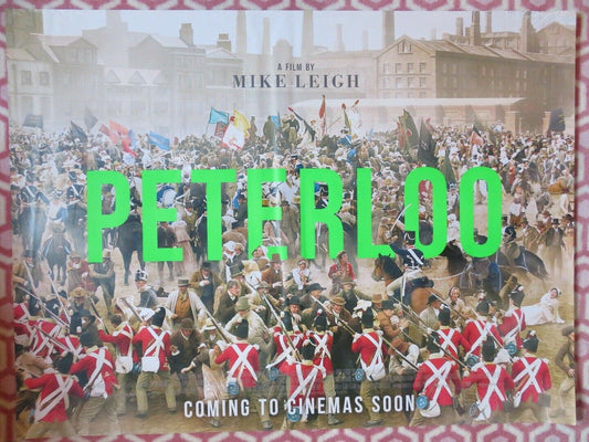 PETERLOO BRITISH QUAD (30"x 40") ROLLED POSTER MIKE LEIGH RORY KINNEAR 2018