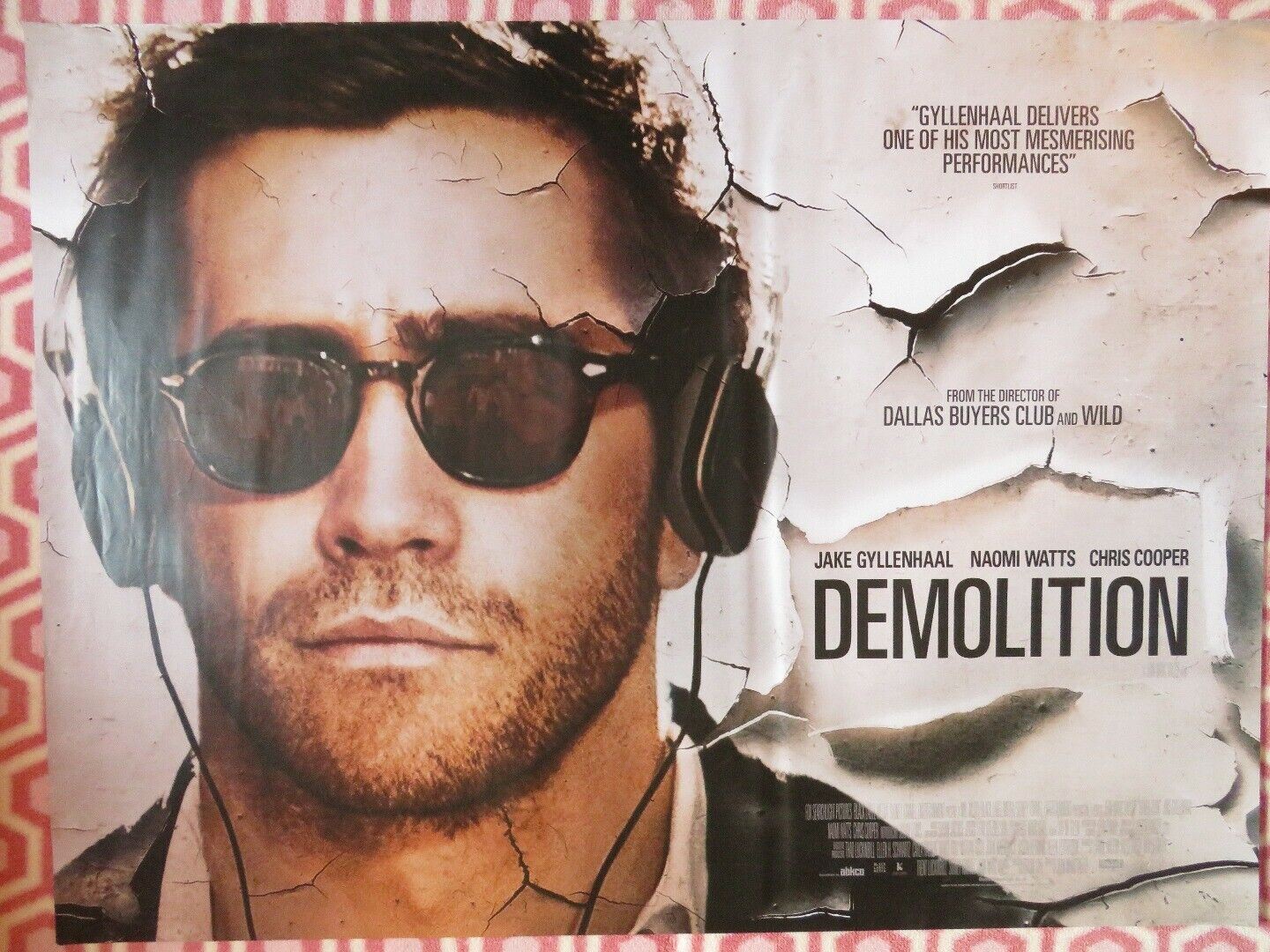 DEMOLITION BRITISH QUAD (30"x 40") ROLLED POSTER JAKE GYLLENHALL NAOMI WATTS '15