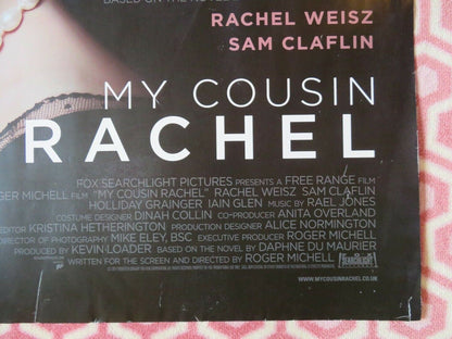 MY COUSIN RACHEL BRITISH QUAD (30"x 40") ROLLED POSTER RACHEL WEISZ SAM CLAFLIN