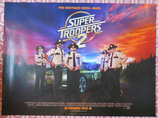 SUPER TROOPERS 2 BRITISH QUAD (30"x 40") ROLLED POSTER  SEANN WILLIAM SCOTT 2018