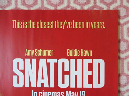 SNATCHED QUAD (30"x 40") ROLLED POSTER GOLDIE HAWN AMY SCHUMER 2017