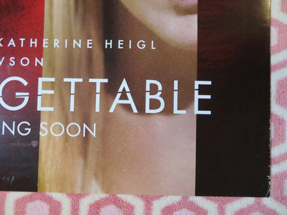 UNFORGETTABLE UK ONE SHEET (27"x 41") ROLLED POSTER KATHERINE HEIGL 2017