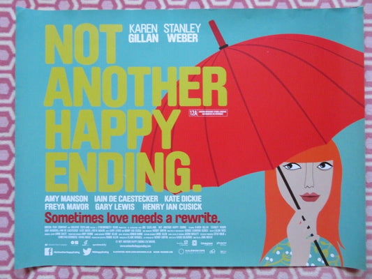 NOT ANOTHER HAPPY ENDING QUAD (30"x 40")ROLLED POSTER KAREN GILLAN STANLEY WEBER