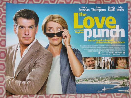 THE LOVE PUNCH QUAD (30"x 40") ROLLED POSTER PIERCE BROSNAN EMMA THOMPSON 2013