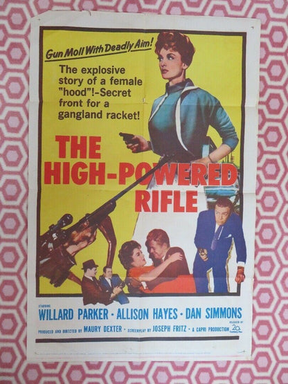 THE HIGH POWERED RIFLE US ONE SHEET (27 x 41)POSTER WILLARD PARKER ALLISON HAYES