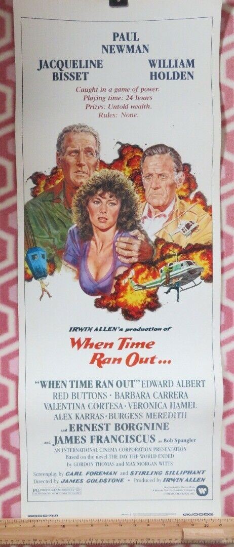 WHEN TIME RAN OUT... US INSERT (14"x 36") POSTER PAUL NEWMAN WILLIAM HOLDEN 1980