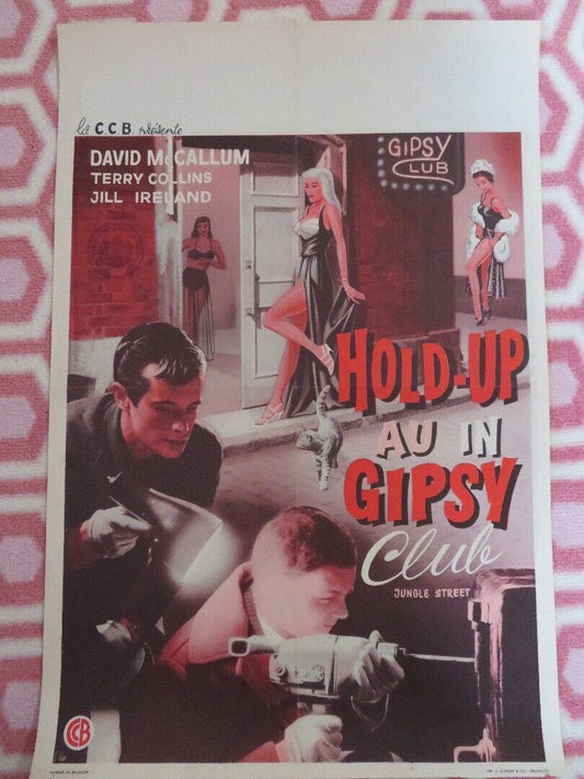 HOLD-UP AU IN GIPSY CLUB / JUNGLE STREET GIRLS BELGIUM (21"x 14") POSTER 1960