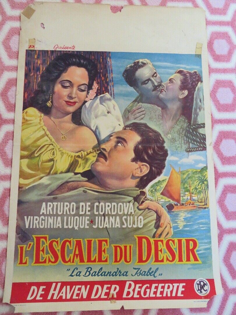 L'ESCALE DU DESIR BELGIUM (21.5"x 14") POSTER ARTURO DE CORDOVA VIRGINIA LUQUE