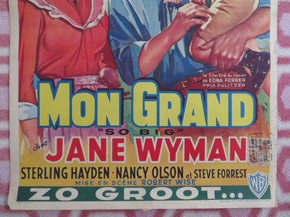 SO BIG / MON GRAND BELGIUM (21.5"x 14") POSTER JANE WYMAN STERLING HAYDEN 1953