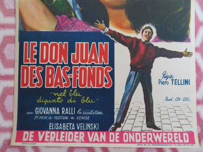 Nel blu dipinto di blu/ LE DON JUAN DES BAS-FONDS BELGIUM (21"x 13.5") POSTER