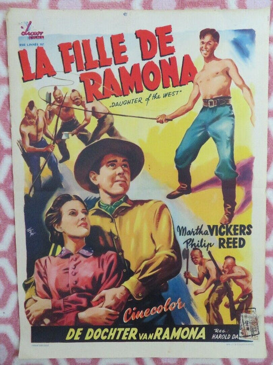 DAUGHTER OF THE WEST/ LA FILLE DE RAMONA BELGIUM POSTER MARTHA VICKERS 1949