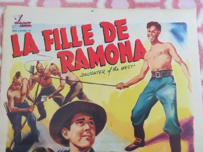 DAUGHTER OF THE WEST/ LA FILLE DE RAMONA BELGIUM POSTER MARTHA VICKERS 1949