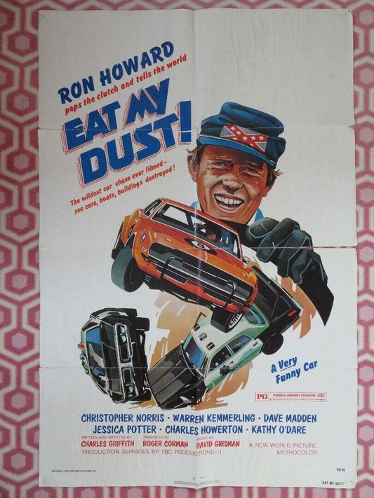 EAT MY DUST ONE SHEET POSTER RON HOWARD ROGER CORMAN 1976