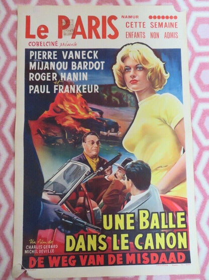 UNE BALLE DANS LE CANON/ A Bullet in the Gun Barrel BELGIUM (21.5"x 14") POSTER