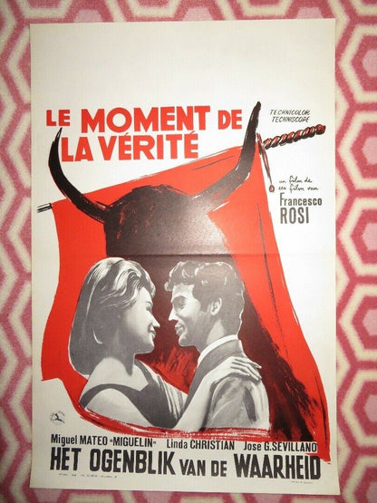 LE MOMENT DE LA VERITE / The Moment of Truth BELGIUM (21.5"x 14") POSTER 1965