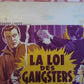 LA  LOI DES GANGSTERS / I COVER THE UNDERWORLD BELGIUM (22"x 14") POSTER 1955