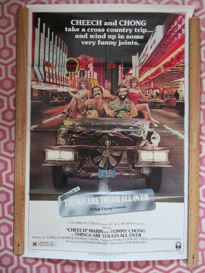 THINGS ARE TOUGH ALL OVER US ONE SHEET POSTER CHEECH CHONG 1982