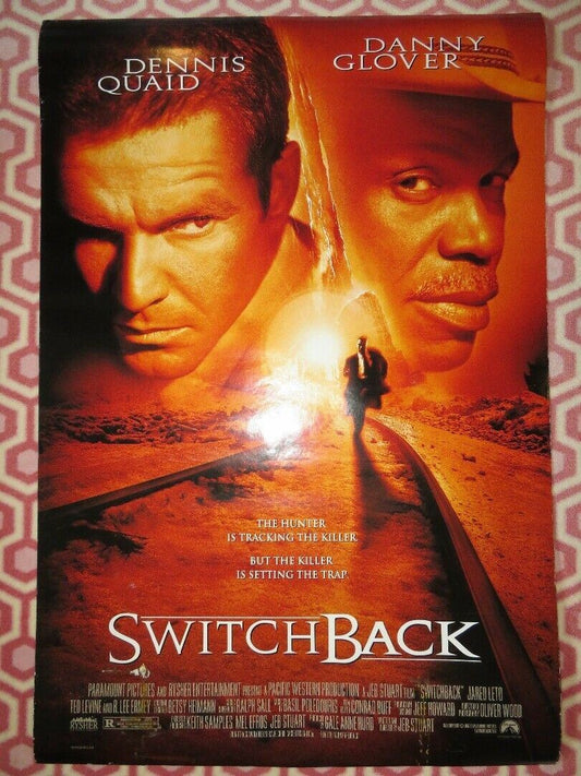 SWITCHBACK US ONE SHEET ROLLED POSTER DENNIS QUAID DANNY GLOVER 1997