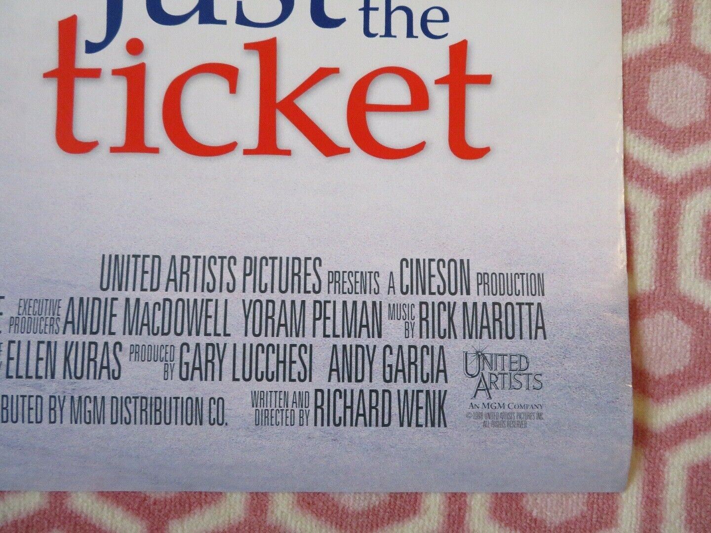 JUST THE TICKET US ONE SHEET ROLLED POSTER ANDY GARCIA ANDIE MADOWELL