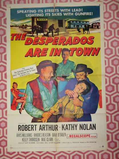 DESPERADOS ARE IN TOWN US ONE SHEET POSTER ROBERT ARTHUR KATHY NOLAND