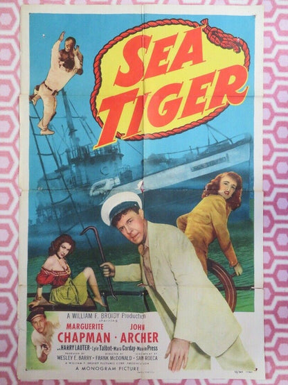 SEA TIGER US ONE SHEET POSTER MARGUERITE CHAPMAN JOHN ARCHER 1952