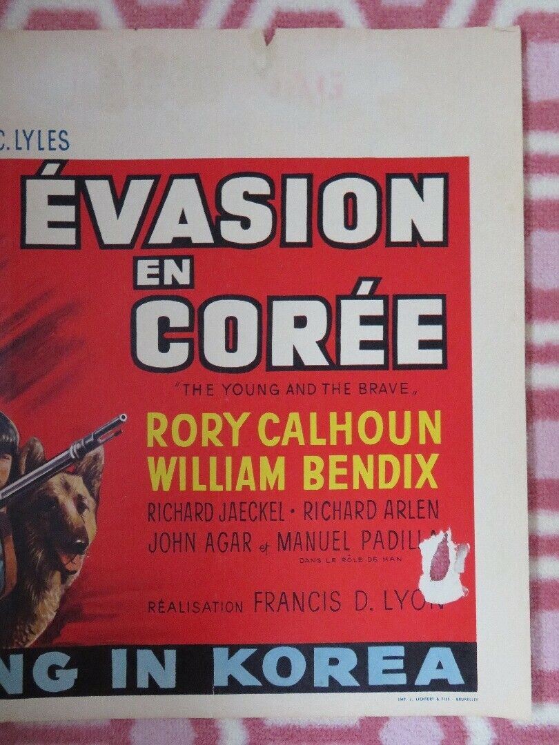 EVASION EN COREE/ THE YOUNG AND THE BRAVE BELGIUM (14"x 21") POSTER RORY CALHOUN