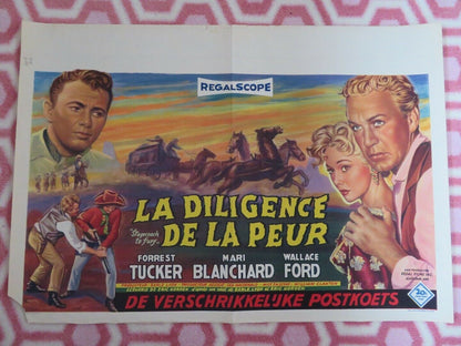 LA DILIGENCE DE LA PEUR/ STAGECOACH TO FURY BELGIUM (15"x 21.5") POSTER 1956