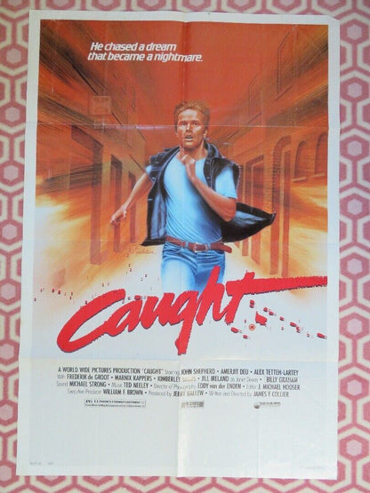 CAUGHT US ONE SHEET POSTER JOHN SHEPHERD  1987