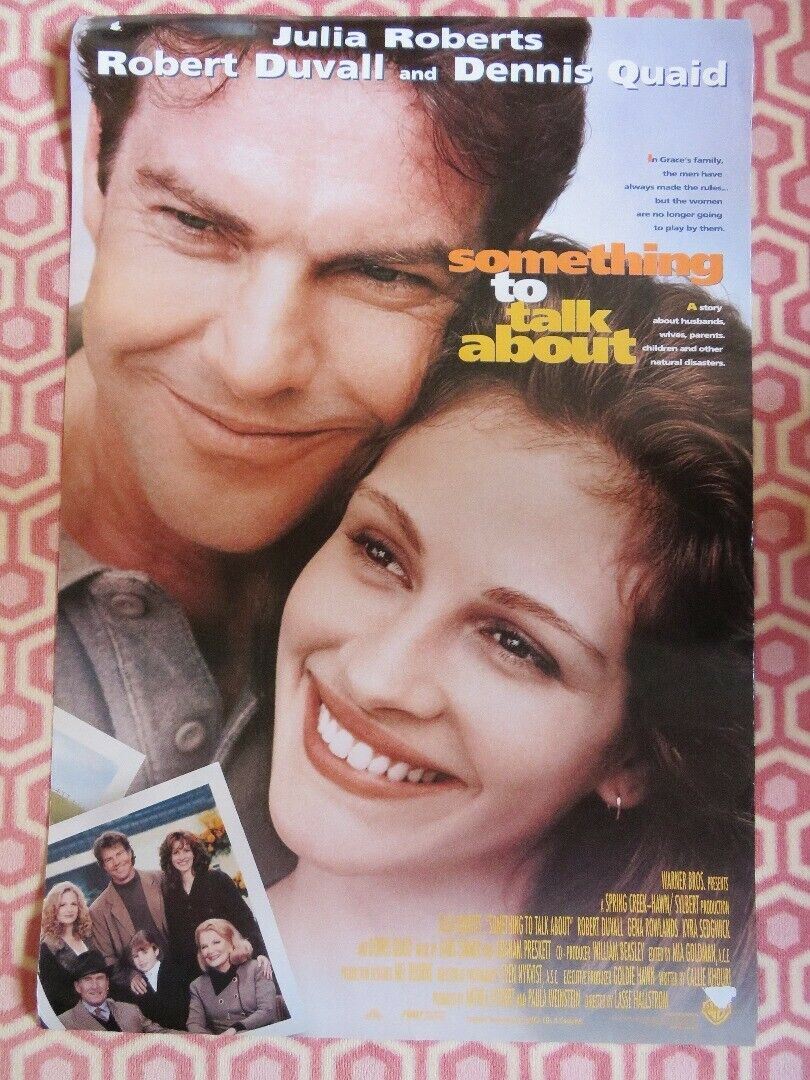 SOMETHING TO TALK ABOUT US ONE SHEET ROLLED POSTER JULIA ROBERTS ROBERT DUVALL