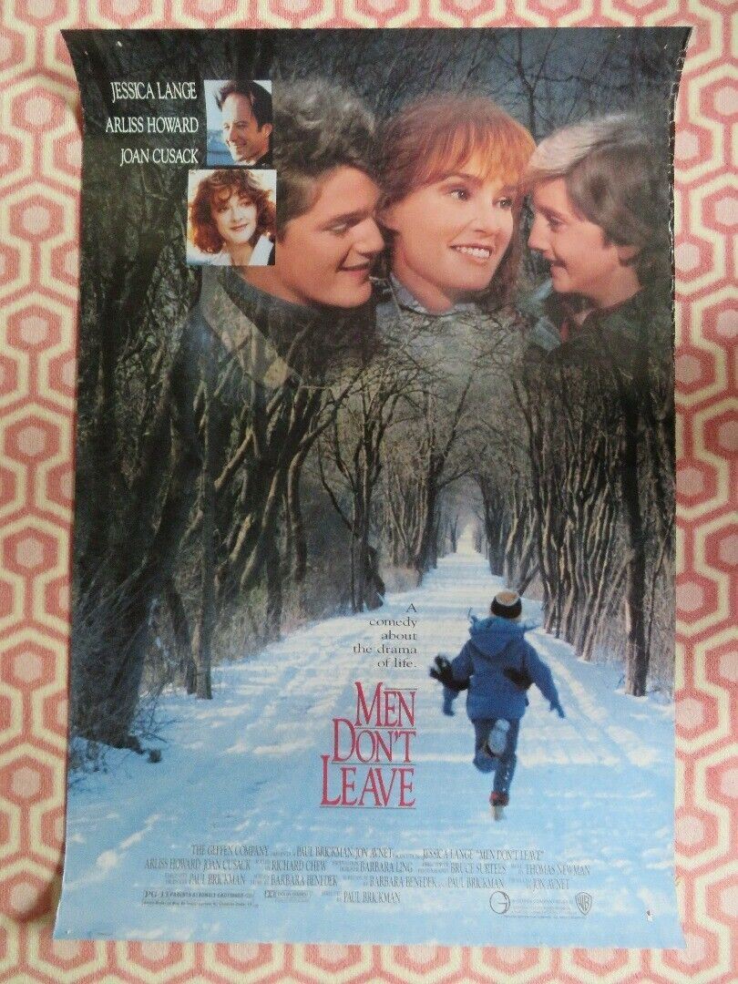 MEN DON'T LEAVE ONE SHEET ROLLED POSTER JESSICA LANGE JOAN CUSACK 1990